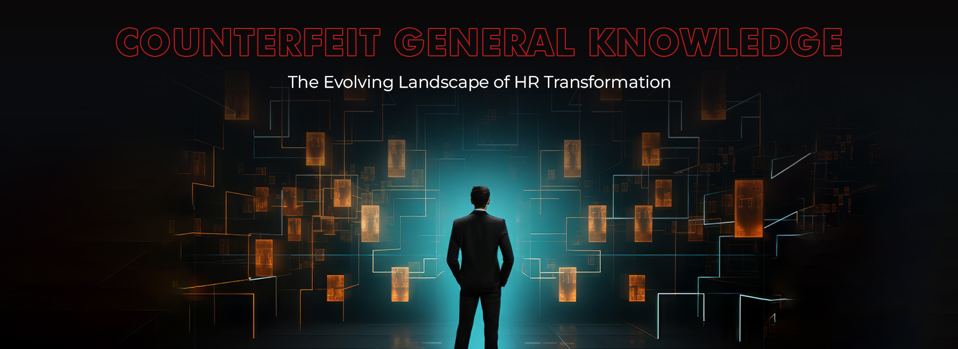 Counterfeit General Intelligence: The Evolving Landscape of HR Transformation blog image