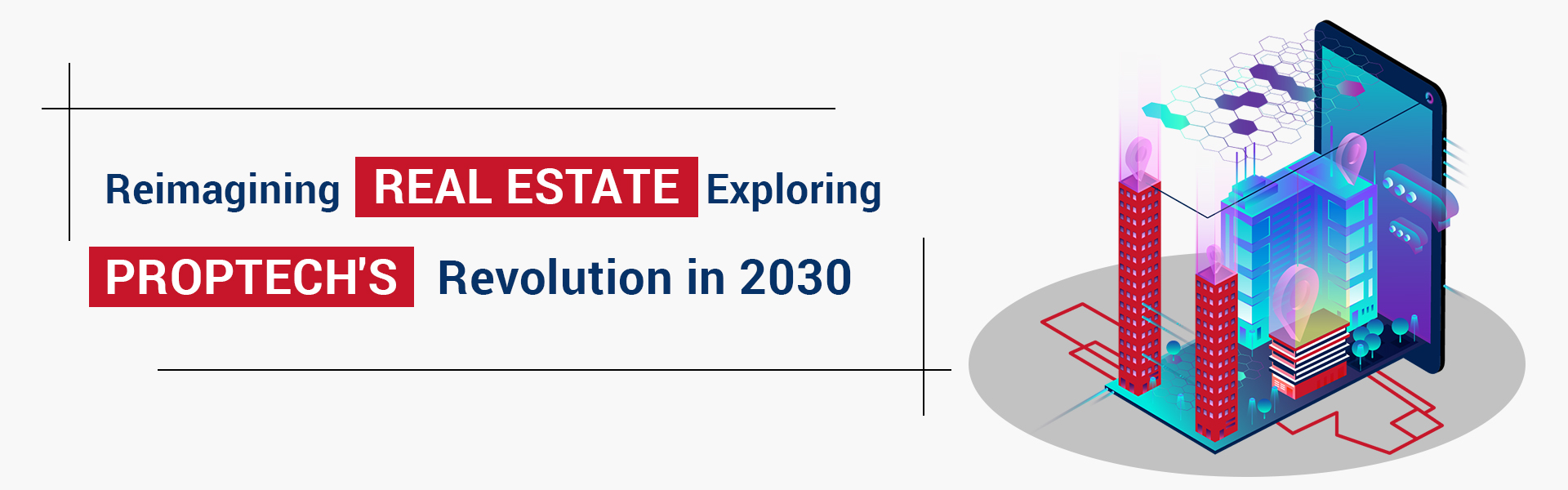 Bringing PropTech in Real Estate